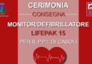 Cerimonia di consegna del Monitor/Defibrillatore Lifepak 15 al PPI di Casoli – 05.10.2023